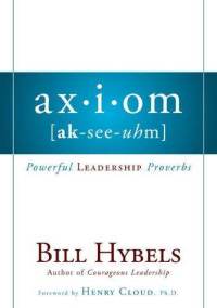 axiom-powerful-leadership-proverbs-bill-hybels-paperback-cover-art