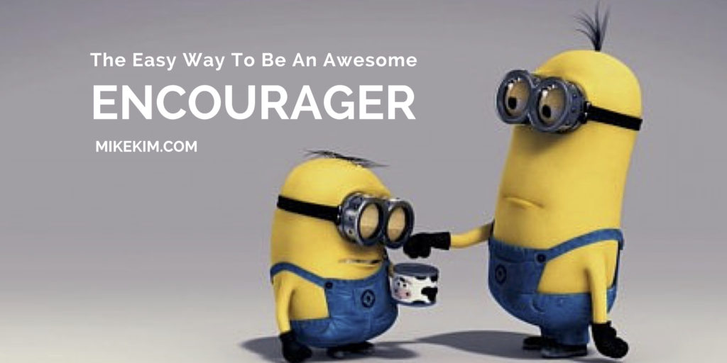 Encourager