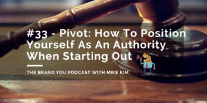 How To Position Yourself As An Authority