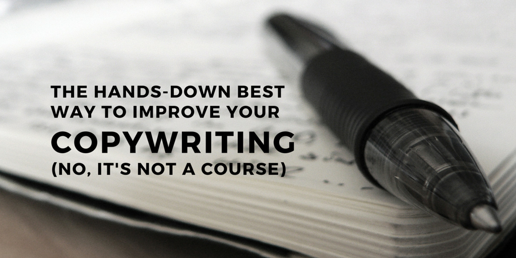Best Way To Improve Your Copywriting