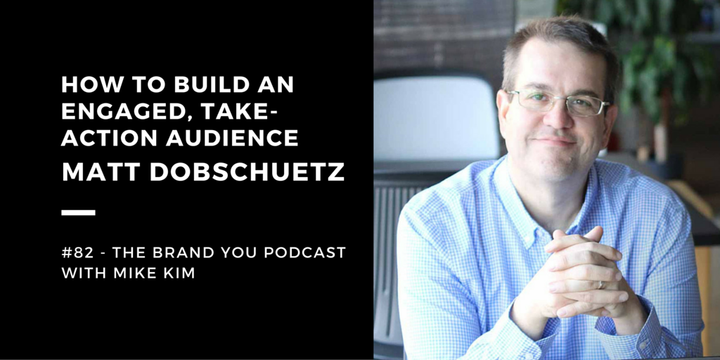 BYP 82 - How To Build An Engaged, Take-Action Audience