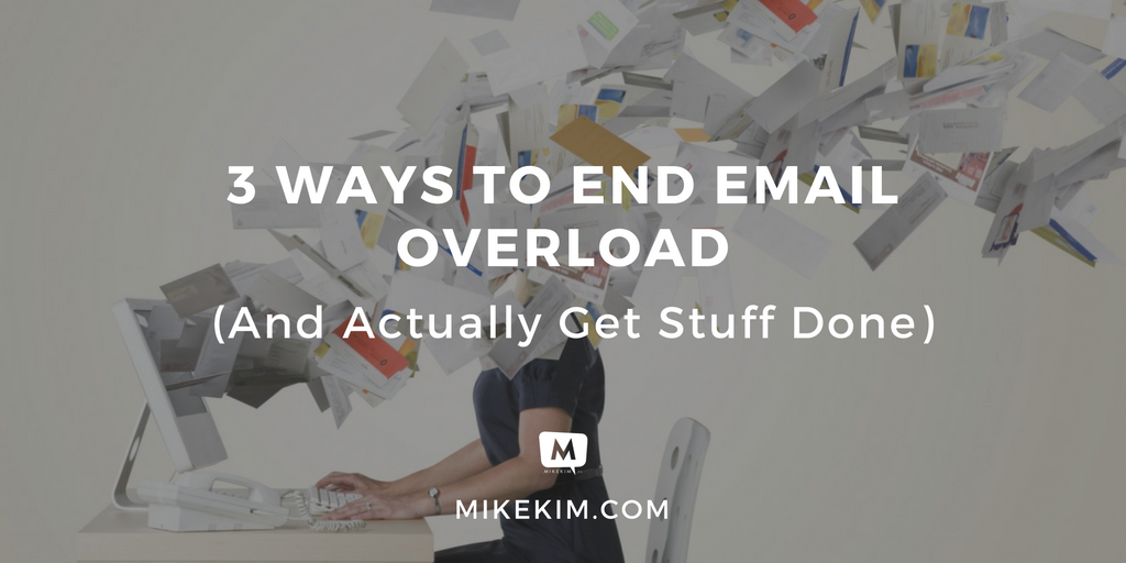 3-ways-to-end-email-overload-1