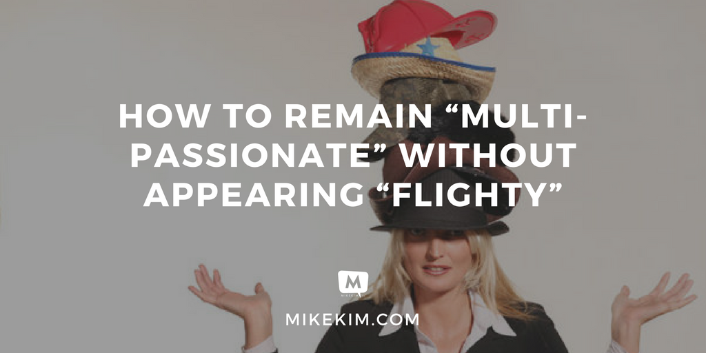 how-to-remain-multi-passionate